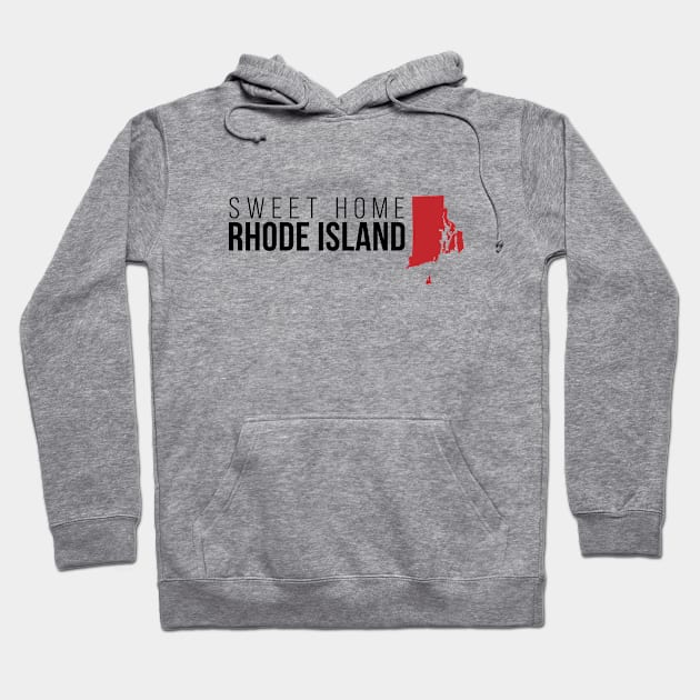 Sweet Home Rhode Island Hoodie by Novel_Designs